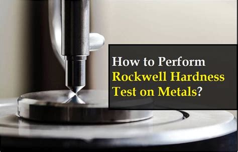 hardness test procedure asme|rockwell hardness testing procedure.